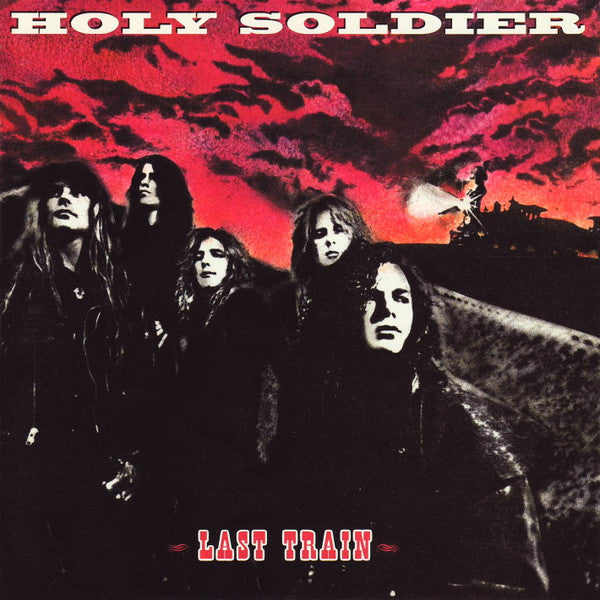Holy Soldier – Last Train (Pre-Owned CD) Myrrh 1992