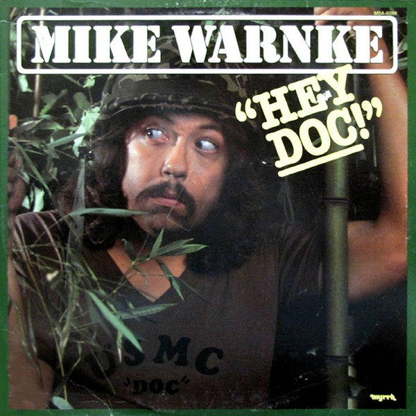 Mike Warnke – Hey Doc! Pre-Owned Vinyl LP — girdermusic.com