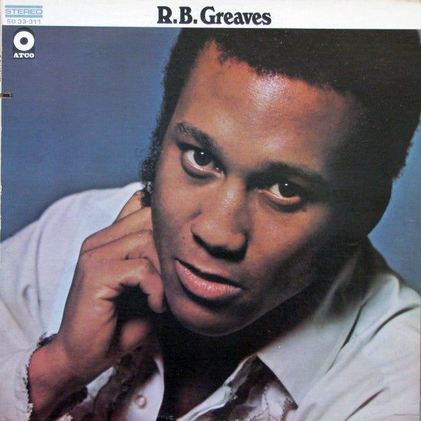 R.B. Greaves – R.B. Greaves (Pre-Owned Vinyl) ATCO Records 1969