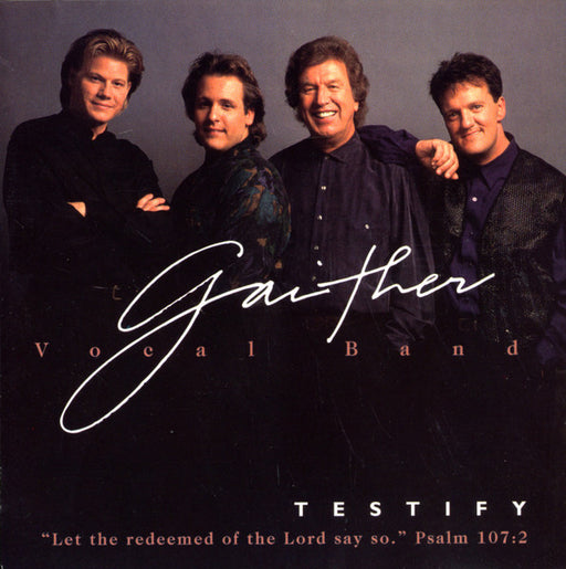 Gaither Vocal Band - Testify - (Pre-Owned CD)