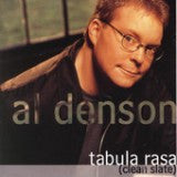 Al Denson - Tabula Rasa (Clean Slate)- (Pre-Owned CD)