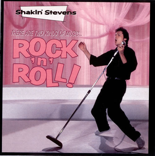 Shakin' Stevens – There Are Two Kinds Of Music... Rock 'N' Roll (Pre-Owned Vinyl) Telstar 1990