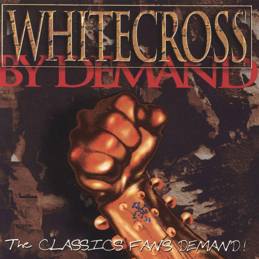 Whitecross - By Demand (CD) New, Sealed, Original Pressing