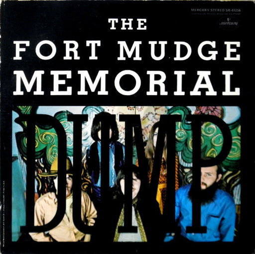 Fort Mudge Memorial Dump – Fort Mudge Memorial Dump (New Vinyl) Mercury 1970