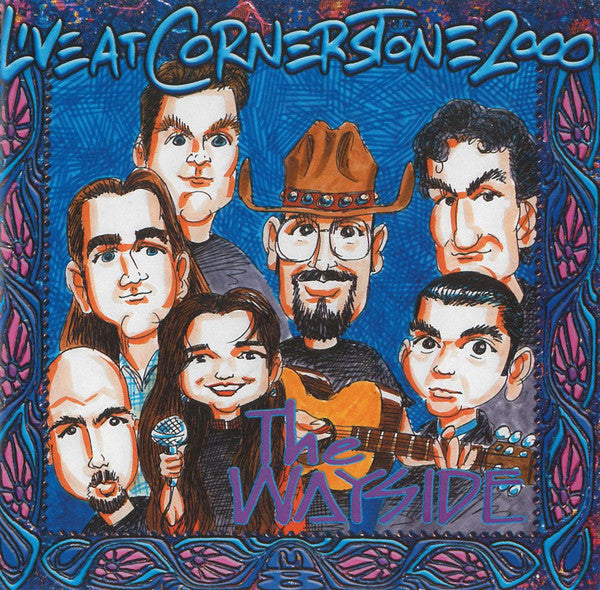 The Wayside - Live at Cornerstone 2000 - (Pre-Owned CD)