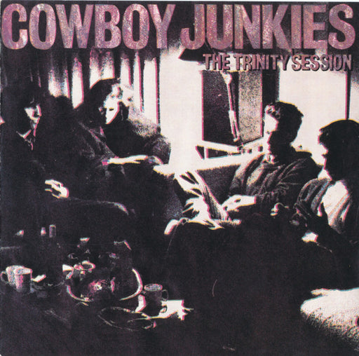 Cowboy Junkies – The Trinity Session - (Pre-Owned CD)