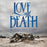 Love and Death - Between Here & Lost Vinyl LP (Blue, 10th Anniversary Edition, Indie Retail EXCLUSIVE), Brian Head Welch KORN / 2023 Girder Records & Blind Tiger Records