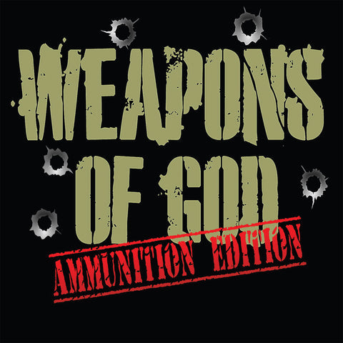 WEAPONS OF GOD - Ammunition Edition (New CD)