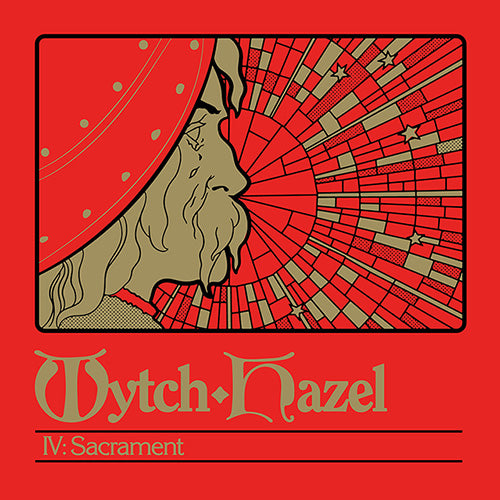 Wytch Hazel IV: Sacrament (New Vinyl)