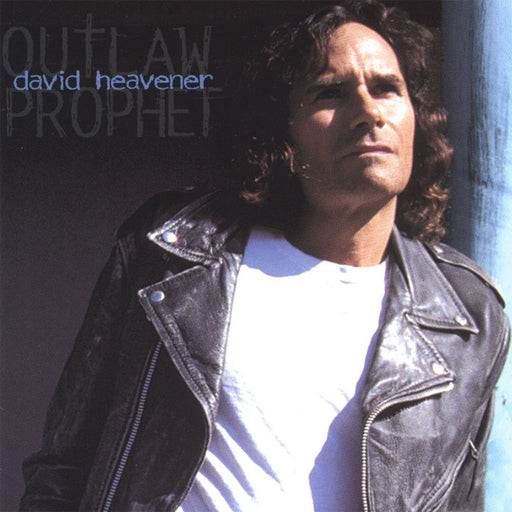 David Heavener - Outlaw Prophet - (Pre-Owned CD)