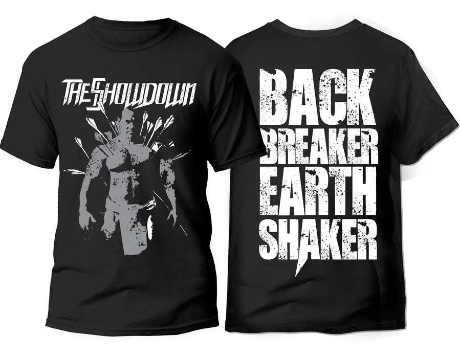 The Showdown - Back Breaker / Earth Shaker