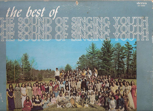 The Best of The Sound of Singing Youth (Pre-Owned Vinyl)