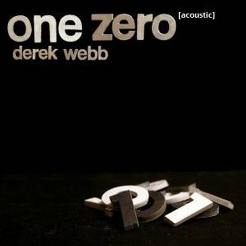 Derek Webb - One Zero [Acoustic] CD