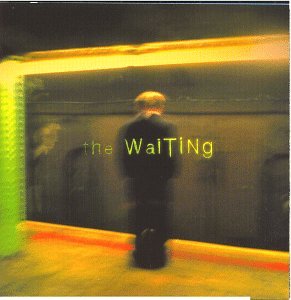 The Waiting (CD)