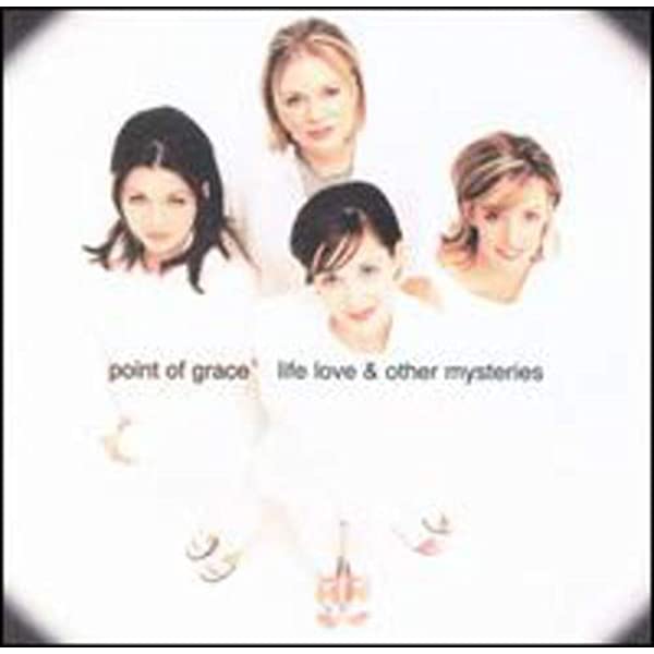 Point Of Grace – Life Love & Other Mysteries (Pre-Owned CD)