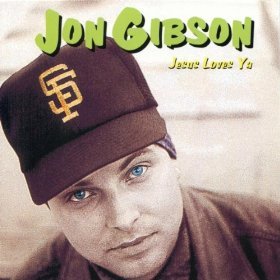 Jon Gibson - Jesus Loves Ya (CD) Pre-Owned. MINT - Christian Rock, Christian Metal