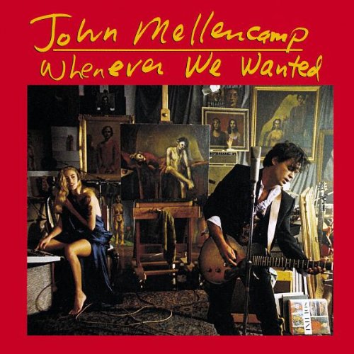 John Mellencamp – Whenever We Wanted (Pre-Owned CD)