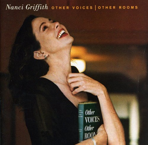 Nanci Griffith – Other Voices | Other Rooms (Pre-Owned CD)