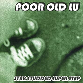 Poor Old Lu – Star Studded Super Step (Pre-Owned CD)