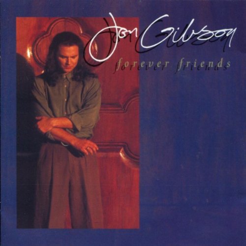 Jon Gibson - Forever Friends (CD) Pre-Owned. Mint. - Christian Rock, Christian Metal
