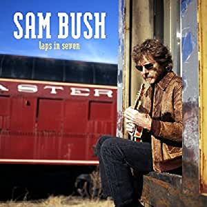 Sam Bush – Laps In Seven (Pre-Owned CD)