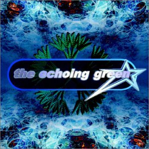 The Echoing Green – The Echoing Green (New CD)