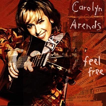 Carolyn Arends - Feel Free (CD)