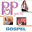 Various Artists - Pop Goes the Gospel (Pre-Owned CD)