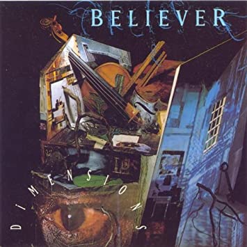 Believer - Dimensions (Pre-Owned CD) 1993 Roadrunner, ORIGINAL PRESSING