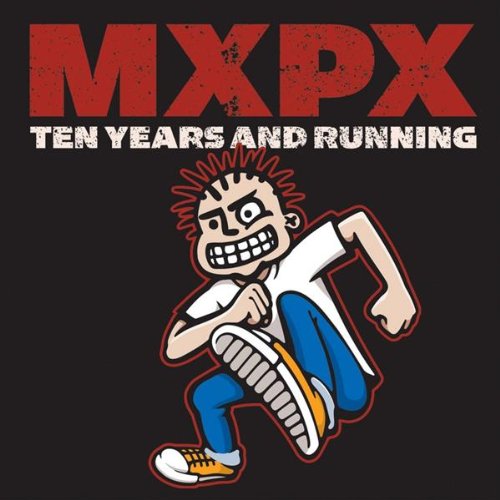 MXPX - Ten Years Running (CD) Pre-Owned - Christian Rock, Christian Metal