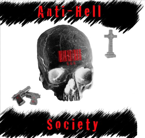 ANTI HELL SOCIETY (Pre-Owned CD) DESPISED YOUTH RECORDS 2009