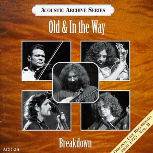 Old & In The Way – Breakdown (Original Live Recordings From 1973 - Vol. II) (Pre-Owned CD)