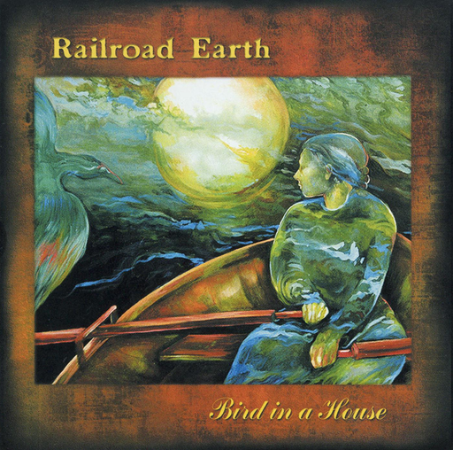 Railroad Earth – Bird In A House (Pre-Owned CD)