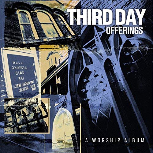 Third Day - Offerings / A Worship Album (CD) Pre-Owned - Christian Rock, Christian Metal