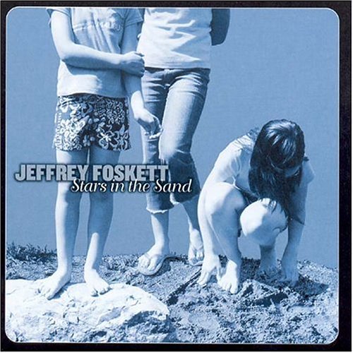 Jeffrey Foskett – Stars In The Sand (*New CD)