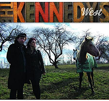 The Kennedys – West (Pre-Owned CD)