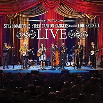 Steve Martin, Edie Brickell, Steep Canyon Rangers – Live (Pre-Owned CD)
