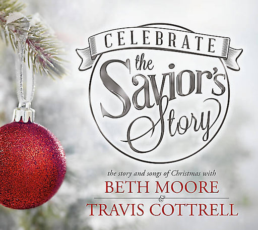 Beth Moore & Travis Cottrell – Celebrate The Savior's Story (Pre-Owned CD)