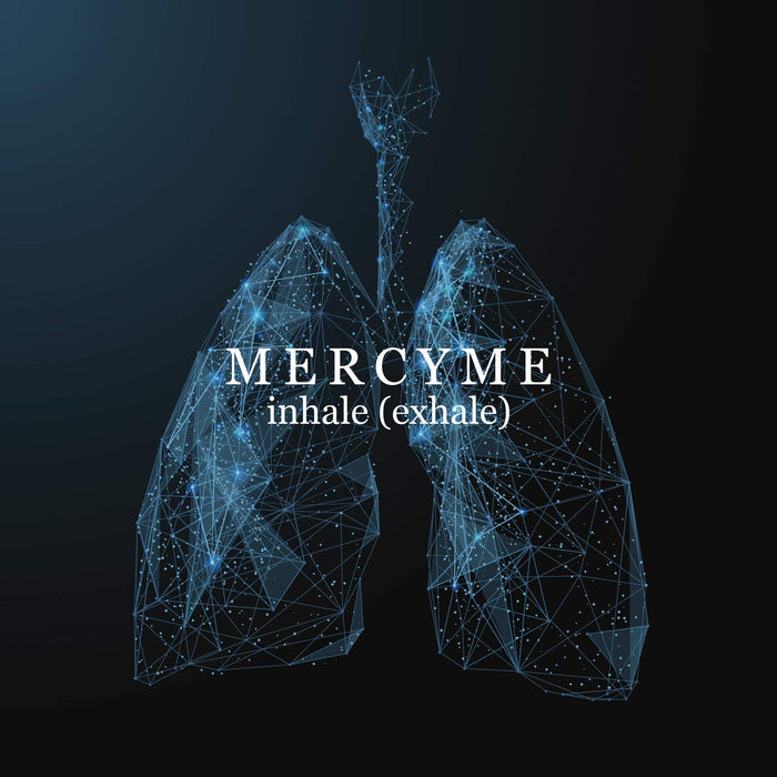 MercyMe - Inhale (Exhale) New CD