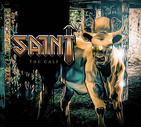 SAINT - THE CALF (*NEW-CD, 2020, Armor Records) Elite Classic Heavy METAL