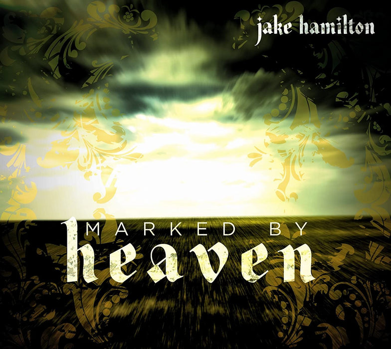 Jake Hamilton – Marked By Heaven (Pre-Owned CD)