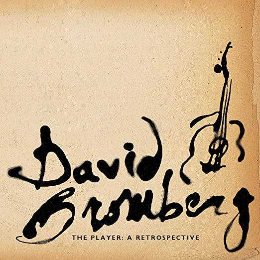 David Bromberg – The Player: A Retrospective (Pre-Owned CD)