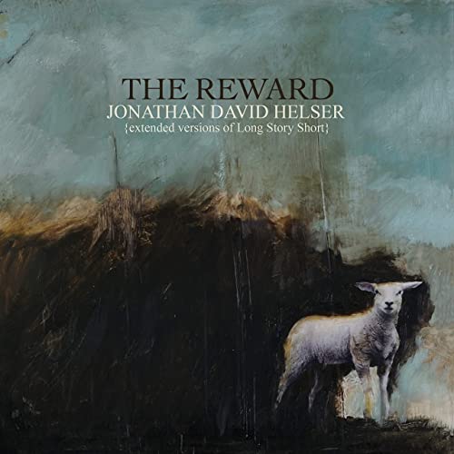 Jonathan David Helser - May the Lamb of God Receive the Reward of His Suffering (Pre-Owned CD)