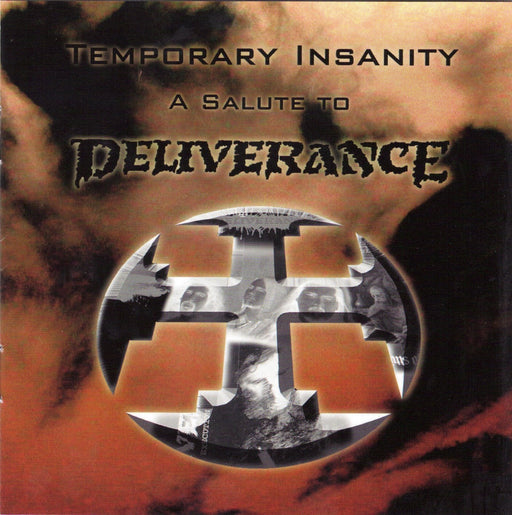 Deliverance - Temporary Insanity A Salute To Deliverance (CD)