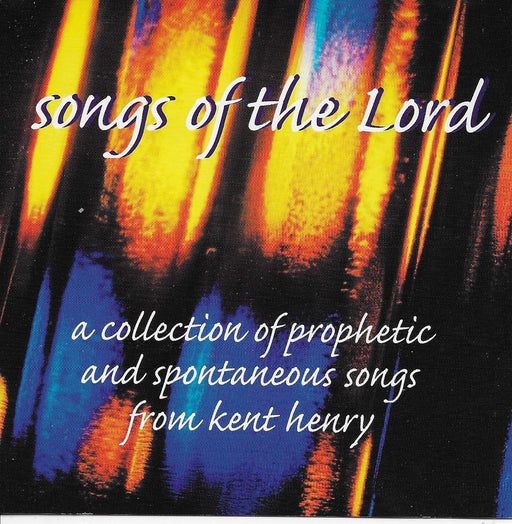 Kent Henry – Songs Of The Lord (Pre-Owned CD)