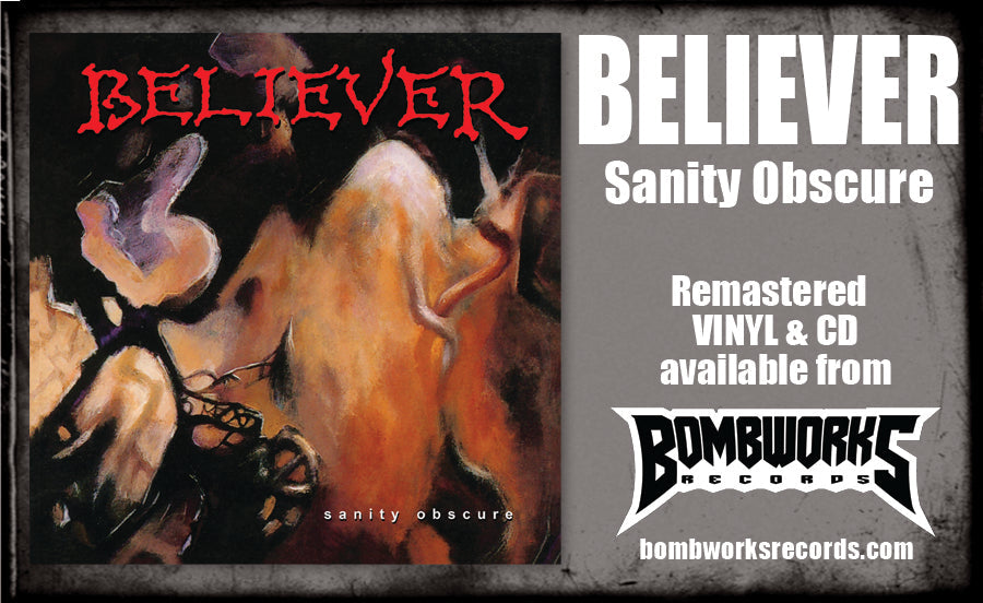 BELIEVER - SANITY OBSCURE (*NEW-SILVER CD + CARD, 2023, Bombworks) Remaster / 1990 Thrash Metal