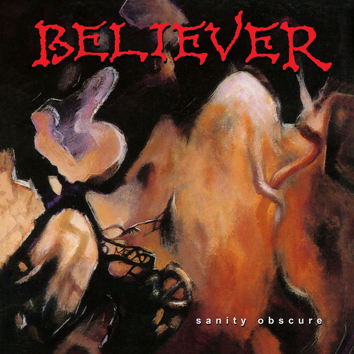 BELIEVER - SANITY OBSCURE (*NEW-Blood-Red Splatter VINYL, 2023, Bombworks) **Only 300 - Remastered/1990 Thrash Metal