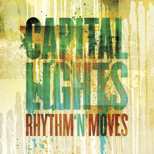 Capital Lights - Rhythm N Moves (CD) - Christian Rock, Christian Metal