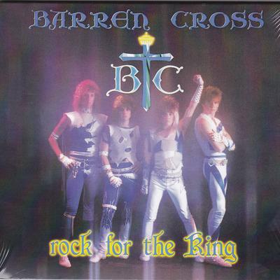 BARREN CROSS - ROCK FOR THE KING (2014 Remastered Digipak) - Christian Rock, Christian Metal