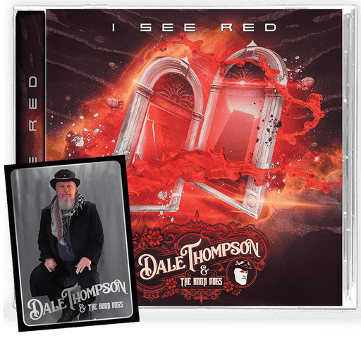 Dale Thompson and the Boon Dogs - I See Red (CD)